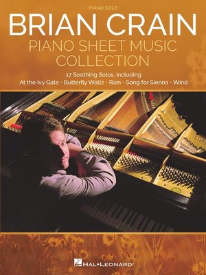 cover image of Brian Crain--Piano Sheet Music Collection